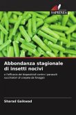 Abbondanza stagionale di insetti nocivi