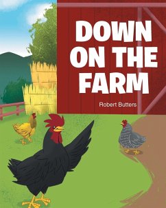 Down on the Farm - Butters, Robert