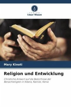 Religion und Entwicklung - Kinoti, Mary