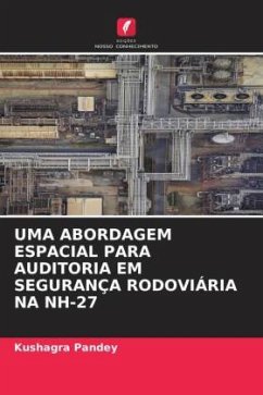 UMA ABORDAGEM ESPACIAL PARA AUDITORIA EM SEGURANÇA RODOVIÁRIA NA NH-27 - Pandey, Kushagra