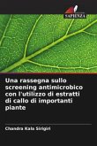 Una rassegna sullo screening antimicrobico con l'utilizzo di estratti di callo di importanti piante