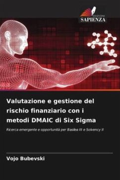 Valutazione e gestione del rischio finanziario con i metodi DMAIC di Six Sigma - Bubevski, Vojo