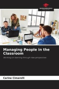 Managing People in the Classroom - Cimarelli, Carine
