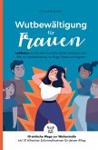 Wutbewältigung für Frauen