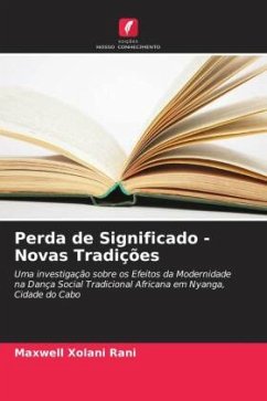 Perda de Significado - Novas Tradições - Rani, Maxwell Xolani