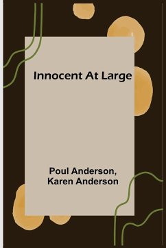 Innocent At Large - Anderson, Poul; Anderson, Karen