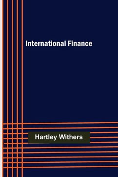 International Finance - Withers, Hartley