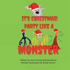 It's Christmas Party like a monster! - Furlong, Sara; Warren, Brady