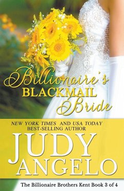 Billionaire's Blackmail Bride - Angelo, Judy
