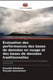 Évaluation des performances des bases de données en nuage et des bases de données traditionnelles