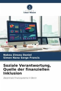 Soziale Verantwortung, Quelle der finanziellen Inklusion - Zinsou Daniel, NAKOU;Serge Francis, SIMEN NANA