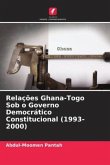 Relações Ghana-Togo Sob o Governo Democrático Constitucional (1993-2000)