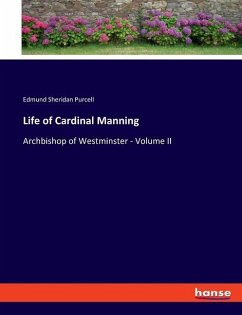 Life of Cardinal Manning - Purcell, Edmund Sheridan