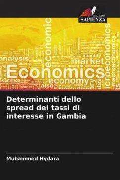 Determinanti dello spread dei tassi di interesse in Gambia - Hydara, Muhammed