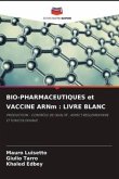 BIO-PHARMACEUTIQUES et VACCINE ARNm : LIVRE BLANC