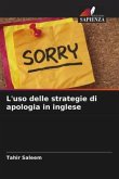 L'uso delle strategie di apologia in inglese