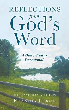 Reflections from God's Word - Dixon, Francis