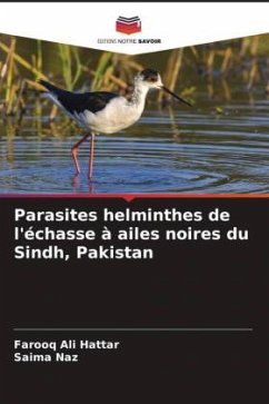 Parasites helminthes de l'échasse à ailes noires du Sindh, Pakistan - Hattar, Farooq Ali;Naz, Saima