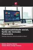 Responsabilidade social, fonte de inclusão financeira