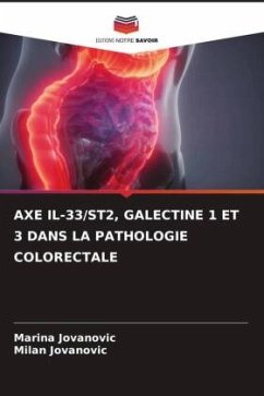 AXE IL-33/ST2, GALECTINE 1 ET 3 DANS LA PATHOLOGIE COLORECTALE - Jovanovic, Marina;Jovanovic, Milan