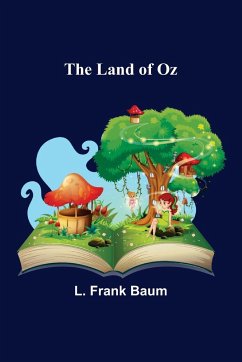 The Land of Oz - Frank Baum, L.