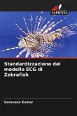 Standardizzazione del modello ECG di Zebrafish