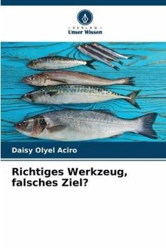 Cover Richtiges Werkzeug, falsches Ziel?