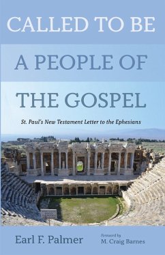 Called to Be a People of the Gospel - Palmer, Earl F.