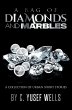 A BAG OF DIAMONDS AND MARBLES - Bild 1