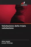 Valutazione della tripla valutazione