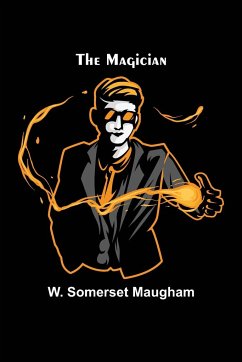 The Magician - Somerset Maugham, W.