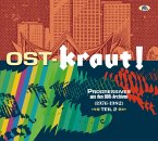 Ost-Kraut!- Teil 2 -Progressives Aus Den Ddr-Arch