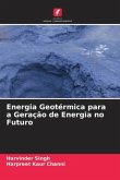 Energia Geotérmica para a Geração de Energia no Futuro
