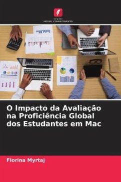 O Impacto da Avaliação na Proficiência Global dos Estudantes em Mac - Myrtaj, Florina