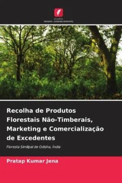 Recolha de Produtos Florestais Não-Timberais, Marketing e Comercialização de Excedentes - Jena, Pratap Kumar