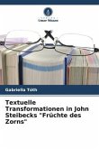Textuelle Transformationen in John Steibecks &quote;Früchte des Zorns&quote;