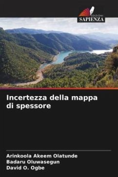 Incertezza della mappa di spessore - Akeem Olatunde, Arinkoola;Oluwasegun, Badaru;Ogbe, David O.