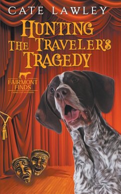 Hunting the Traveler's Tragedy - Lawley, Cate