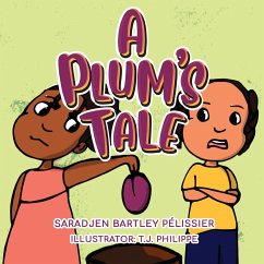 A Plum's Tale - Pelissier, Saradjen Bartley