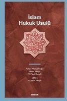 Islam Hukuk Usulü - Memduhoglu, Adnan; Sevgili, Hamit; Macit Sevgili, M.