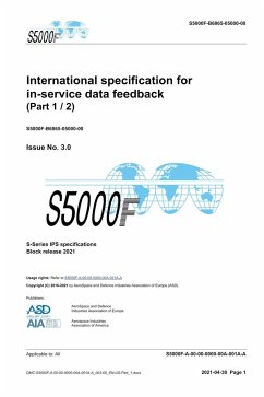 S5000F, International specification for in-service data feedback, Issue 3.0 (Part 1/2) - Asd