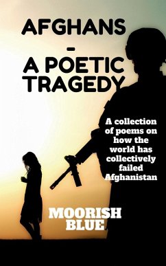 Afghans - A poetic Tragedy - Blue, Moorish