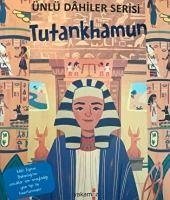 Tutankhamun - Ünlü Dahiler Serisi - Kolektif