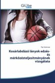 Kosárlabdázó lányok edzés-és mérk¿zésteljesítményének vizsgálata
