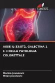 ASSE IL-33/ST2, GALECTINA 1 E 3 NELLA PATOLOGIA COLORETTALE