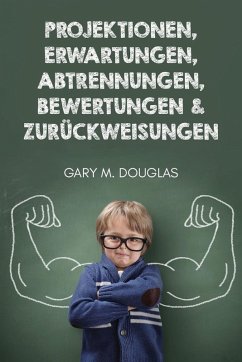 Cover Projektionen, Erwartungen, Abtrennungen, Bewertungen & Zurückweisungen (German)
