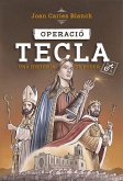 Operació Tecla : una història de poder