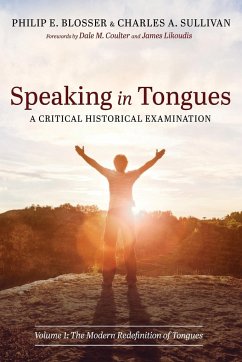 Speaking in Tongues - Blosser, Philip E.; Sullivan, Charles A.
