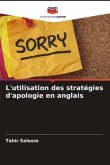 L'utilisation des stratégies d'apologie en anglais