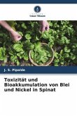 Toxizität und Bioakkumulation von Blei und Nickel in Spinat